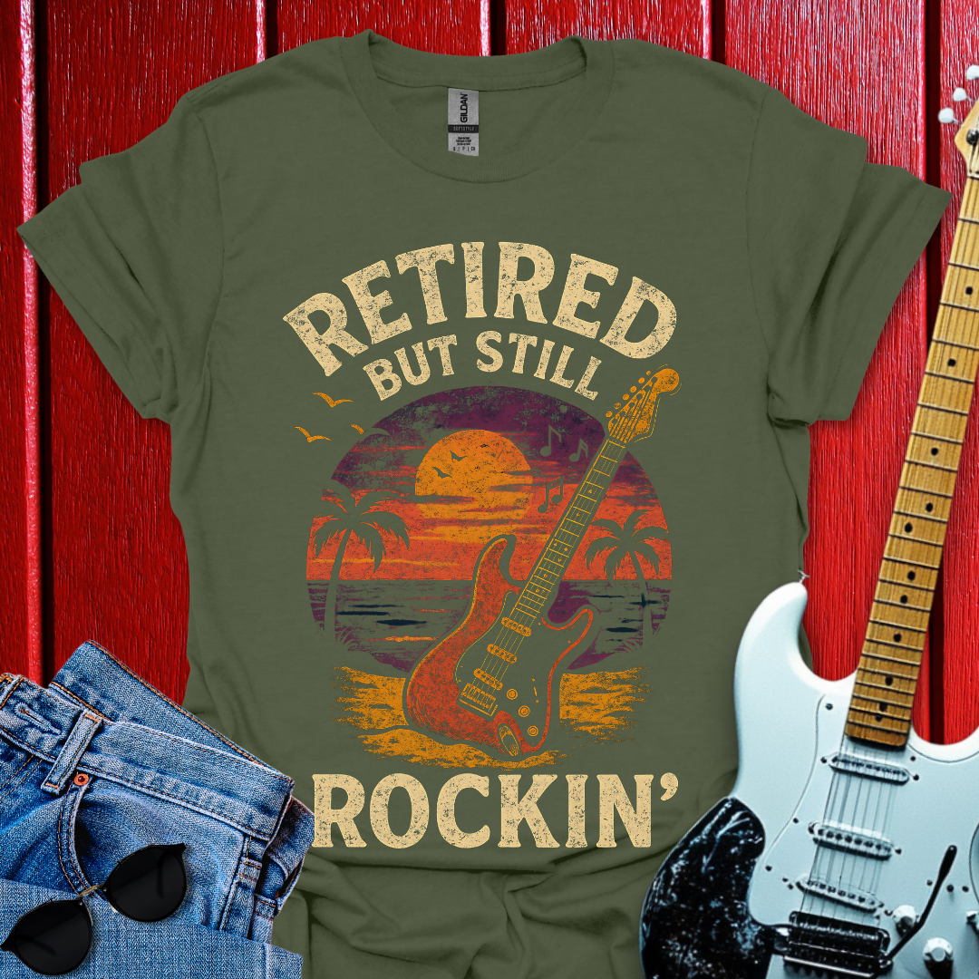 Still Rockin T-shirt