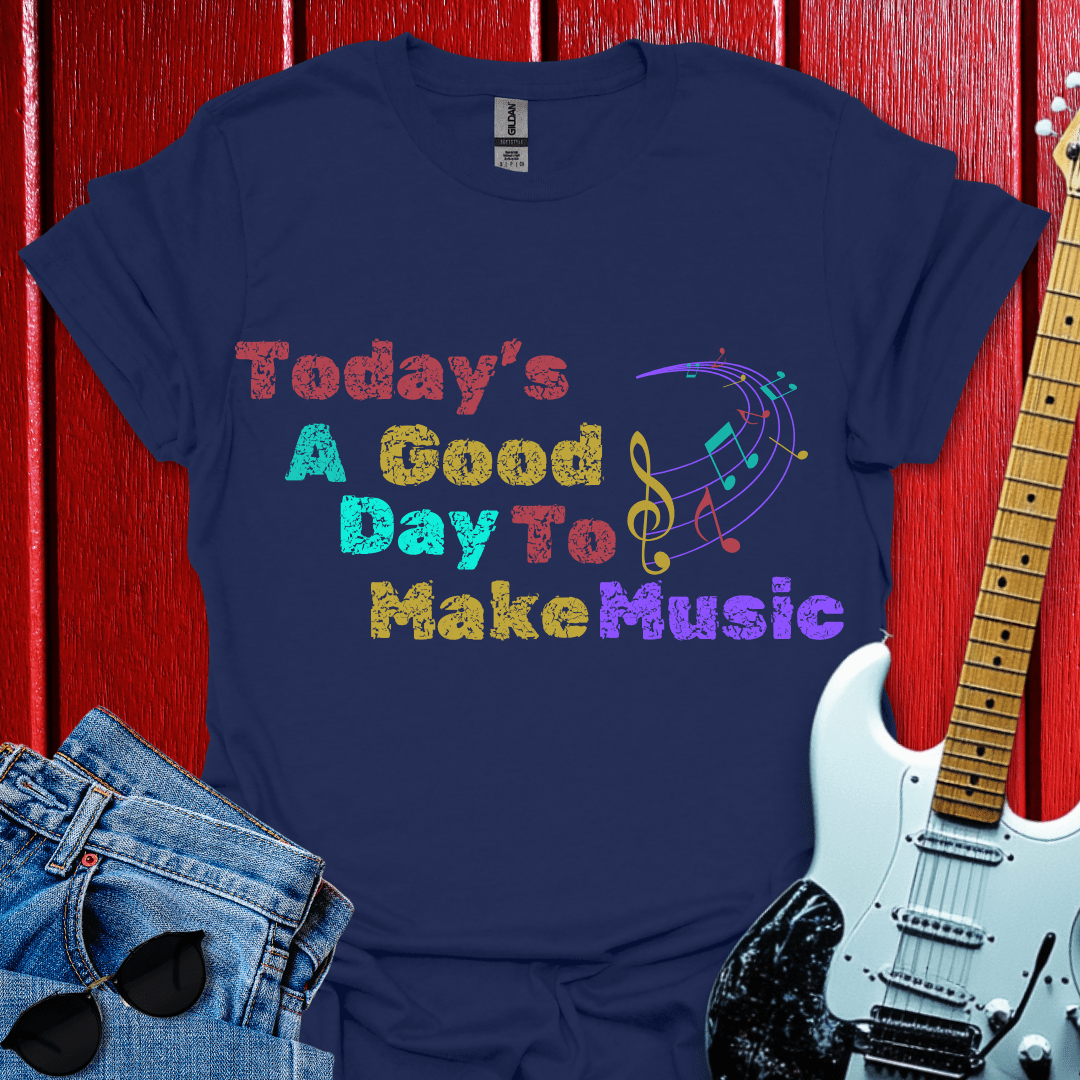 A Good Day T-shirt