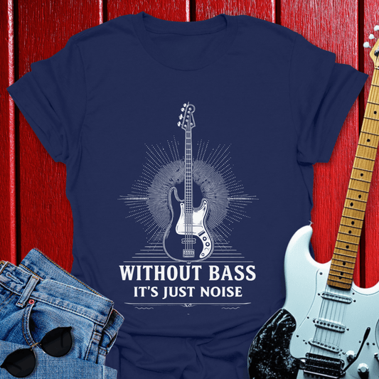 Without Bass T-shirt