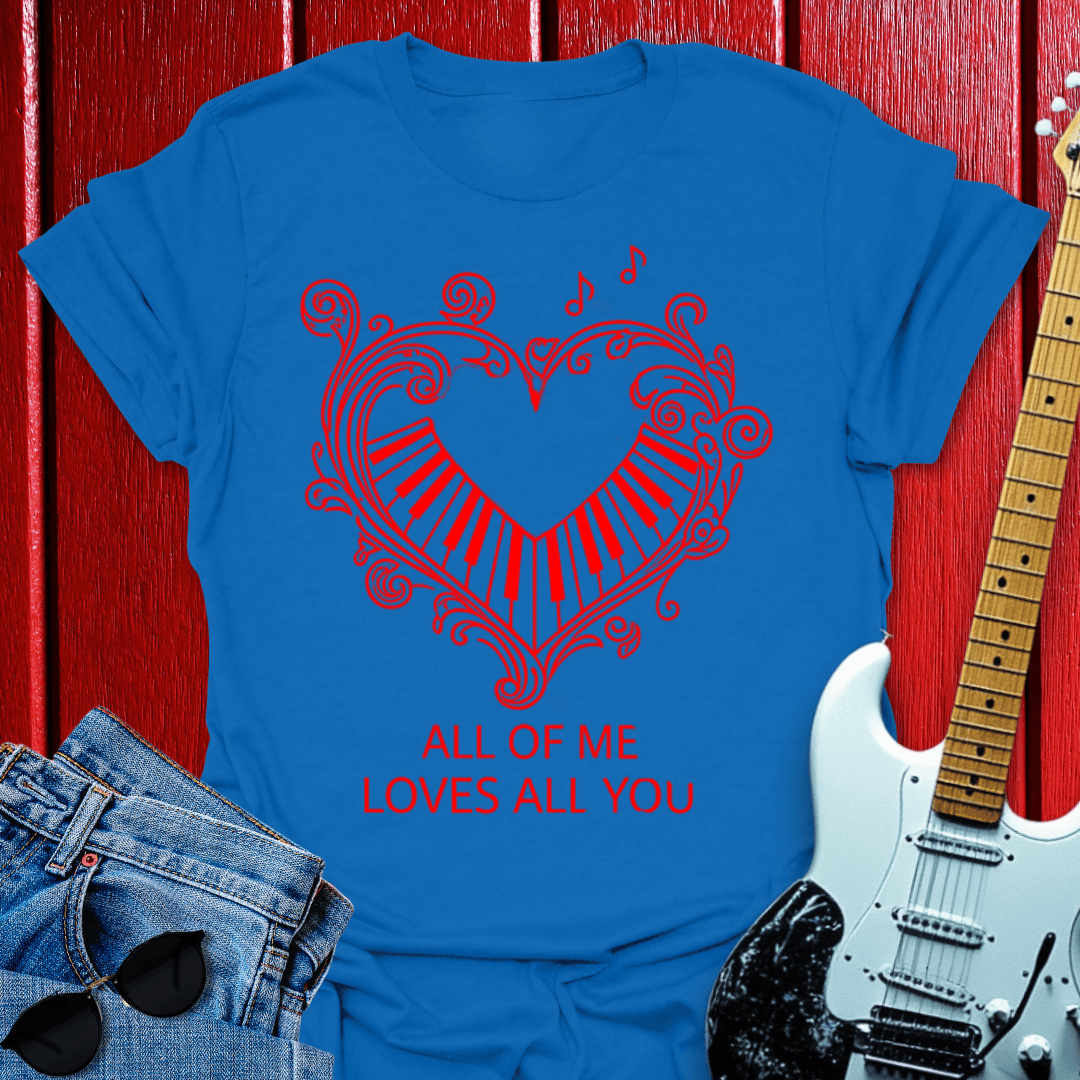 All Of Me T-shirt