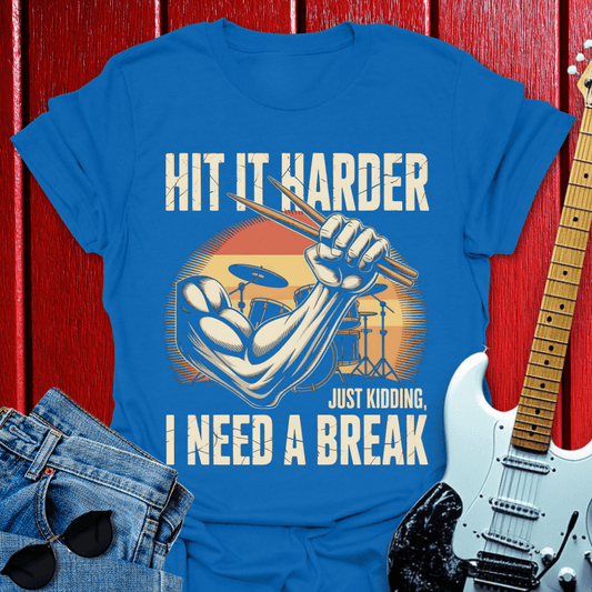 Hit Harder T-shirt