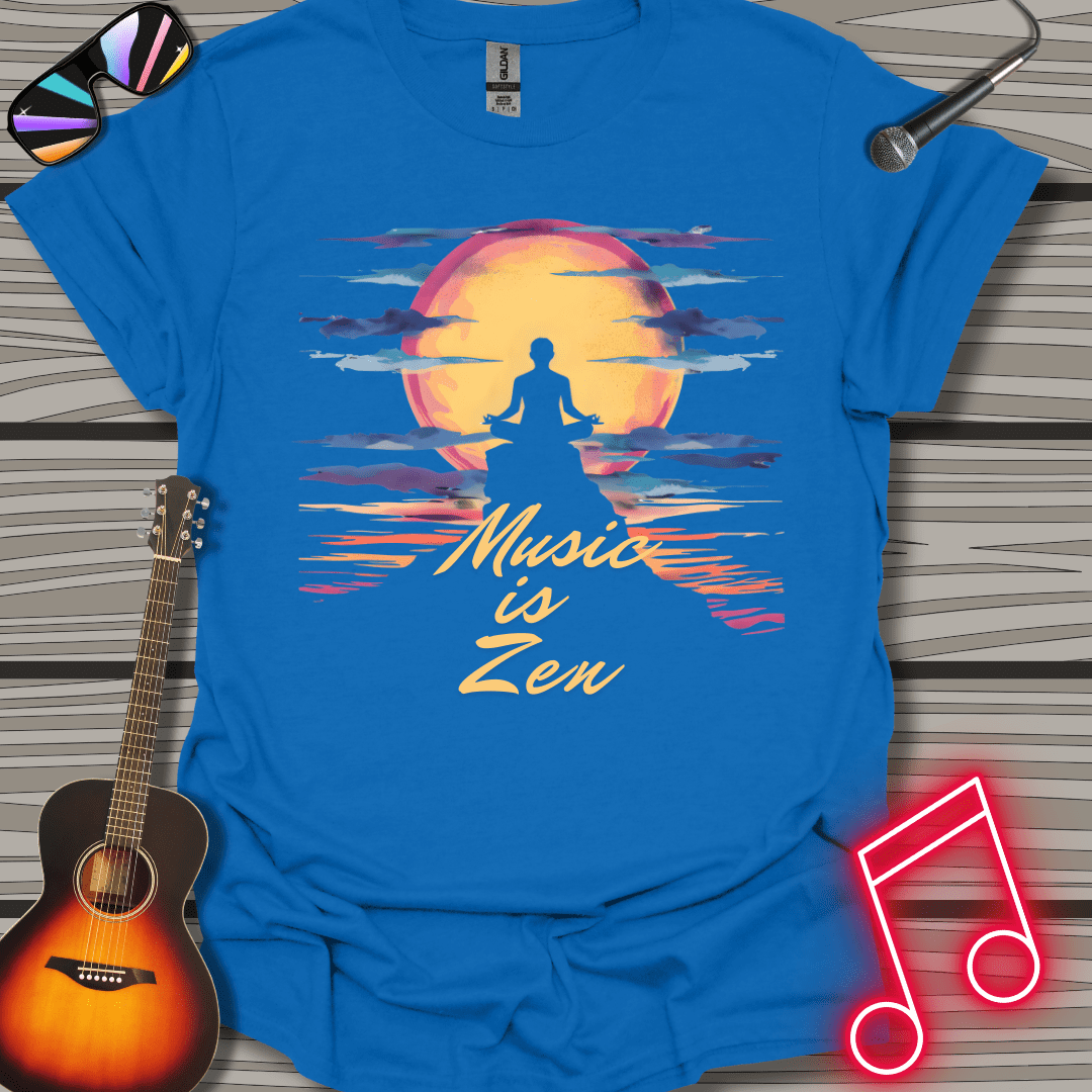 Music Is Zen T-shirt