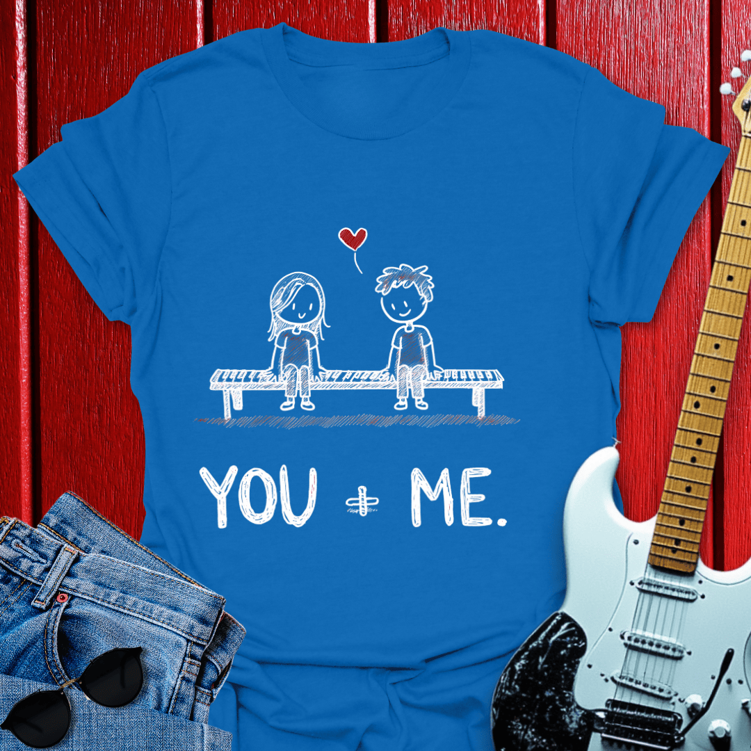 You & Me T-shirt