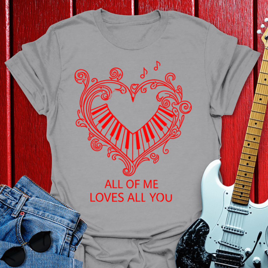 All Of Me T-shirt