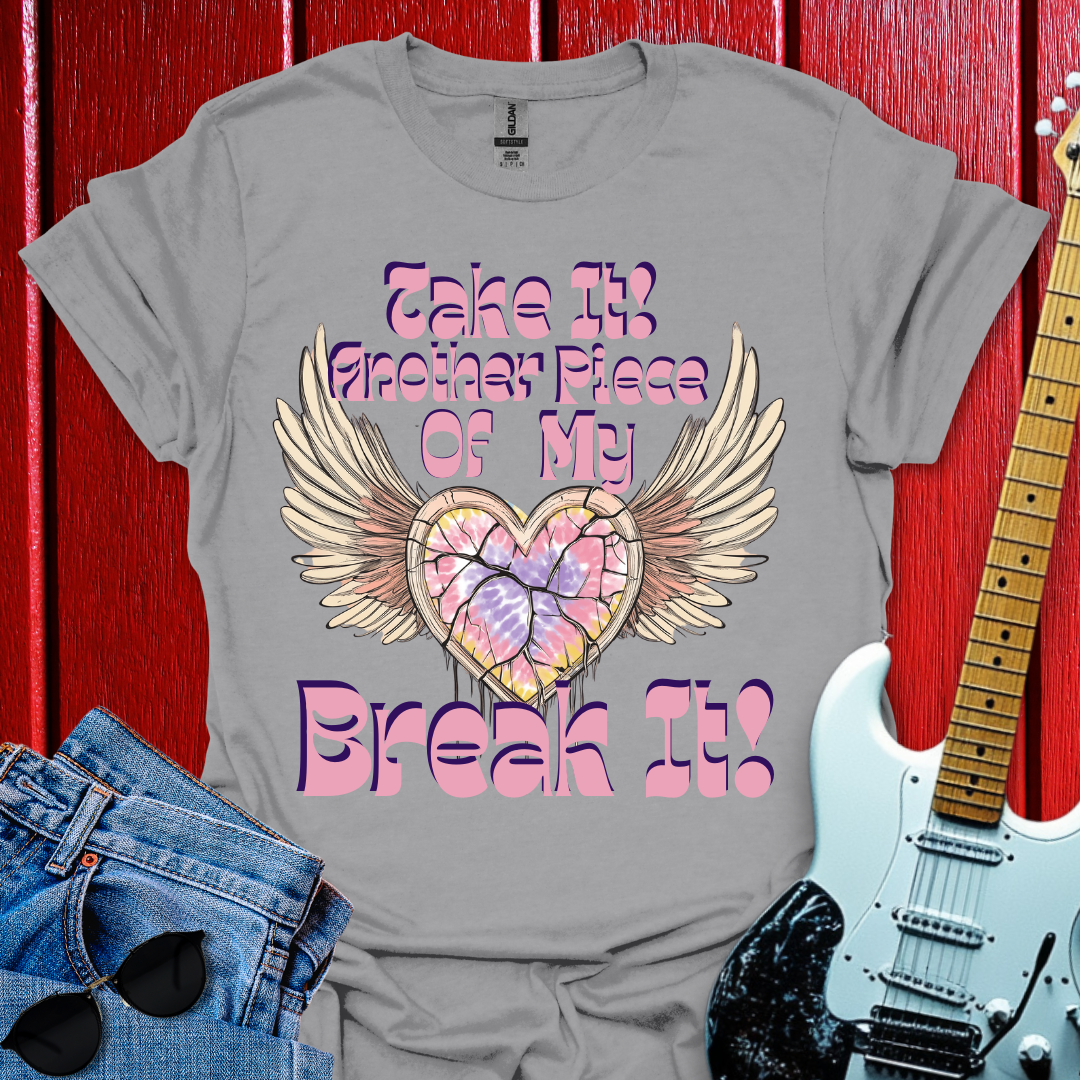 Break It T-shirt