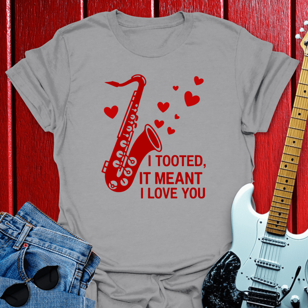 I Tooted T-shirt