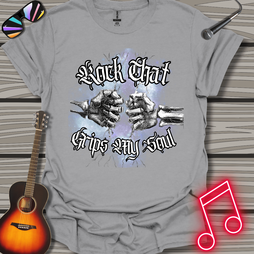 Rock Grips My Soul T-shirt