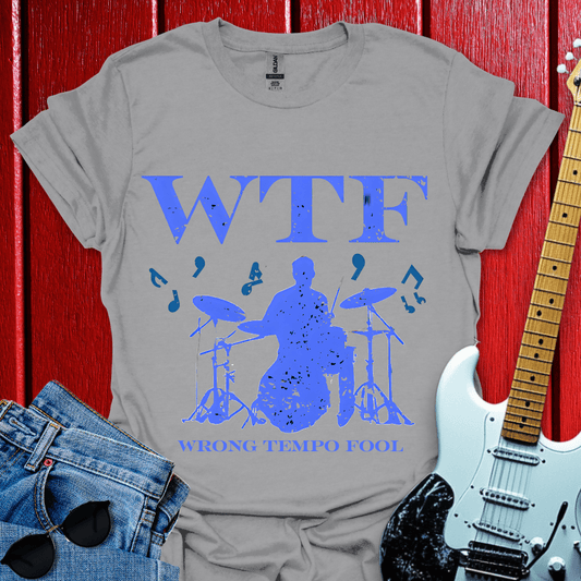 Wrong Tempo Fool T-shirt
