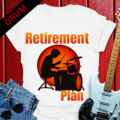 Retirement Drummer T-shirt