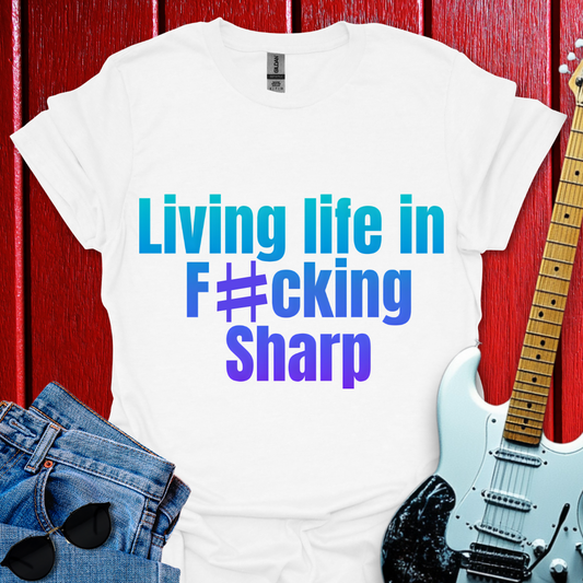 #Sharp T-shirt